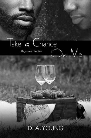 [Baymoor 03] • Take a Chance on Me